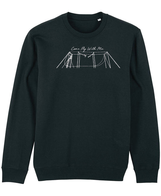 Come fly with me Sweatshirt