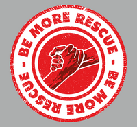 Be More Rescue Sticker - 2 sizes